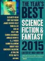 The Year's Best Science Fiction & Fantasy, 2015 Edition